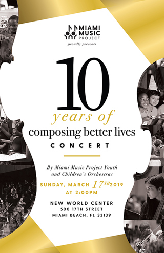 Miami Music Project: 10 Years Of Composing Better Lives Concert