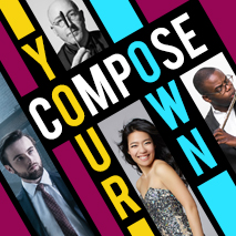 COMPOSE YOUR OWN SERIES
