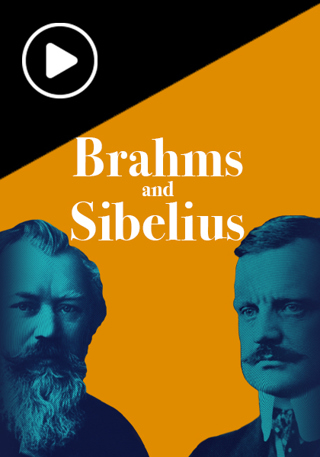 Webcast: Brahms and Sibelius