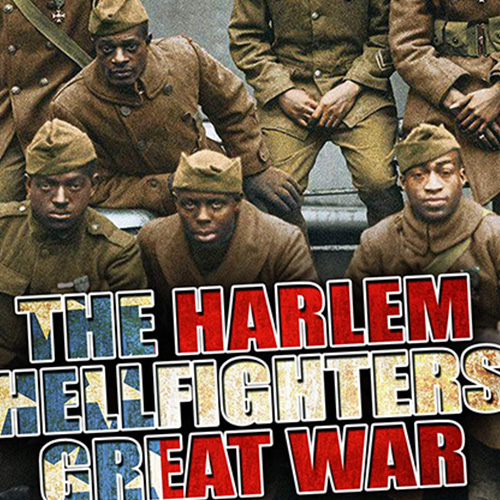 SoundScape Film Screening: The Harlem Hellfighters Great War